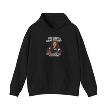 Load image into Gallery viewer, "You Have A Game Today?" - Game Day Hoodie
