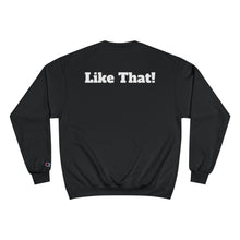 Load image into Gallery viewer, Champion Sweatshirt
